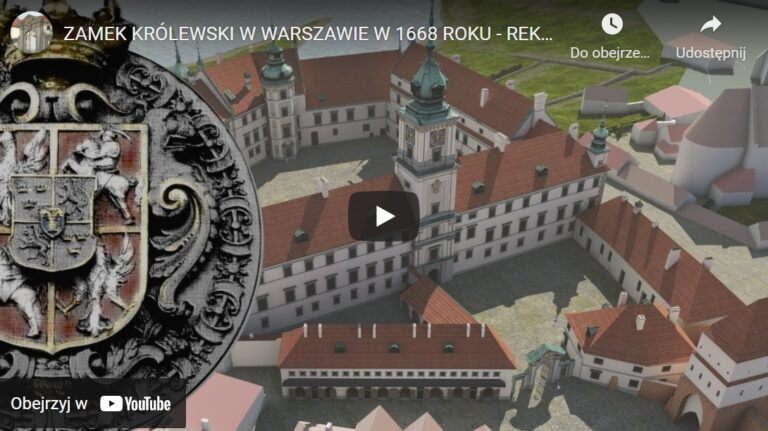 Zamek Królewski w Warszawie w 1668 roku – rekonstrukcja 3D