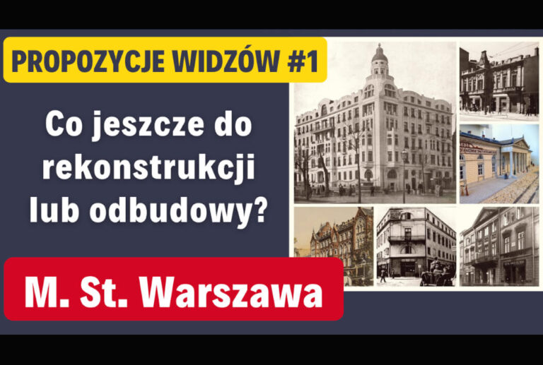 (Filmy RiO) „[Bonus #1] Co jeszcze do rekonstrukcji lub odbudowy w Warszawie?”