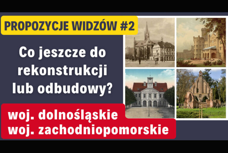 (Filmy RiO) „[Bonus #2] Co jeszcze do rekonstrukcji lub odbudowy w woj. dolnośląskim i zachodniopomorskim?
